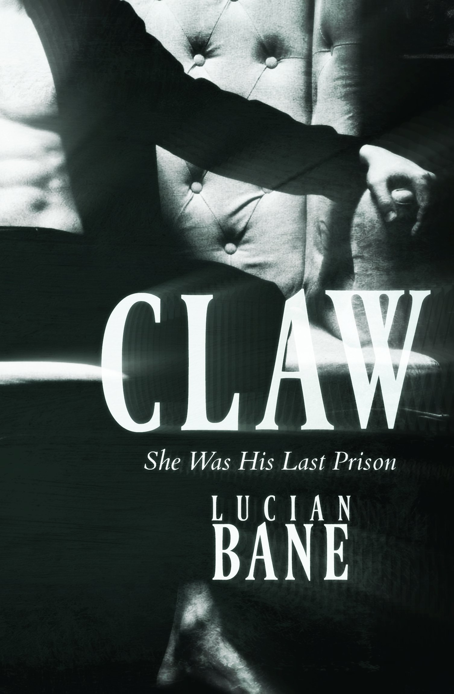 Claw: Book 1, the first book in Claw Series