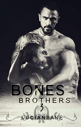 Bones Brothers 3 Kindle cover