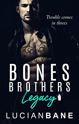 Bones Brothers Legacy Kindle cover