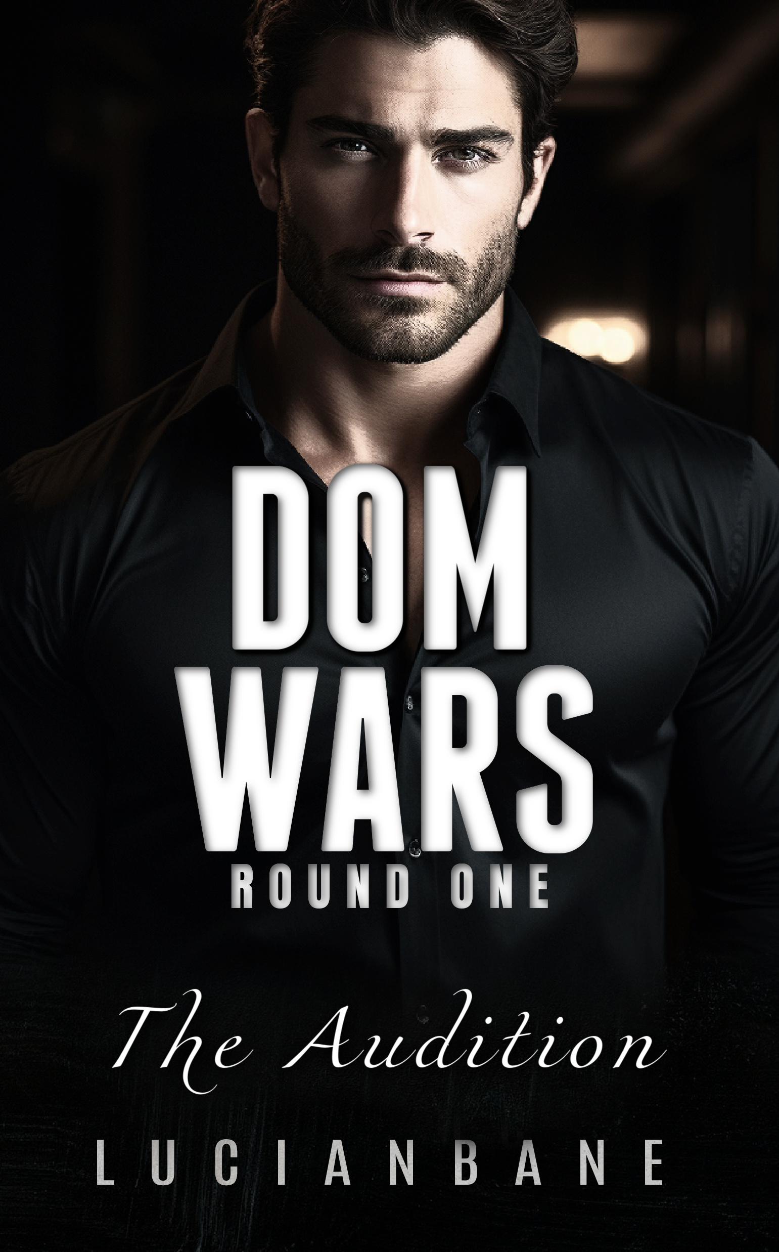The Audition, the first book in Dom Wars Series